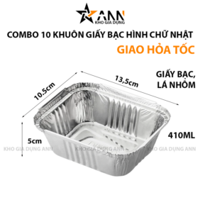 Combo 10 Khuôn Giấy Bạc Hình Chữ Nhật 410ml Tiện Lợi 13,5x10,5x5cm - KGBCN01