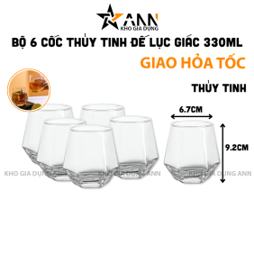 Bộ 6 Cốc Thủy Tinh Đế Lục Giác Sang Trong - Ly Thủy Tinh 330ml 6.7x9.2cm - LTTDLG02