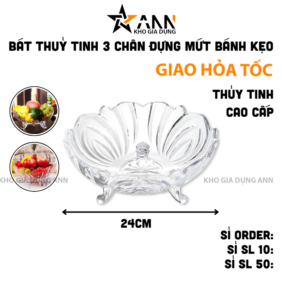 Bát Thuỷ Tinh 3 Chân - Bát Thủy Tinh Đựng Mứt Bánh Kẹo Tết 24cm - BTT01