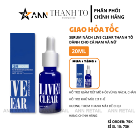 Serum Khử Hôi Nách, Hôi Chân, Ngăn Tiết Mồ Hôi Dành Cho Cả Nam Và Nữ 20ml Live Clear Thanh Tô - Mua 1 Tặng 1 - LIVECLEAR