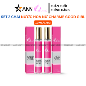 Set 2 Chai Nước Hoa Nữ Charme Good Girl 10ml - Hương Thơm Quyến Rũ Ngọt Ngào - CGG10MLSET