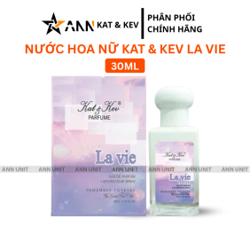 Nước Hoa Nữ Kat Kev La Vie 30ml - Hương Thơm Ngọt Thanh Dịu Nhẹ - 8936213271192