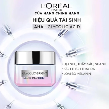 Kem Dưỡng Da Hỗ Trợ Mờ Thâm Nám Ban Đêm L'Oreal Glycolic Bright Glowing Cream Night 50ml