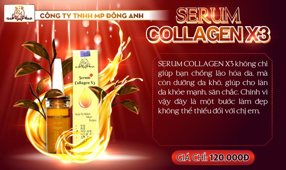 Giới thiệu về Serum Collagen x3 của công ty Đông Anh