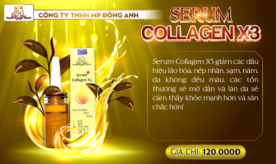 Giới thiệu về Serum Collagen x3 của công ty Đông Anh